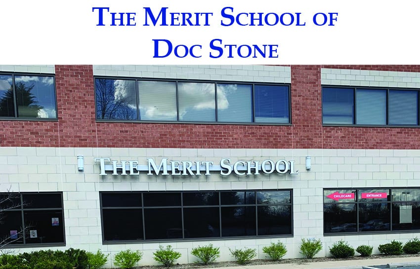 Merit School of Doc Stone